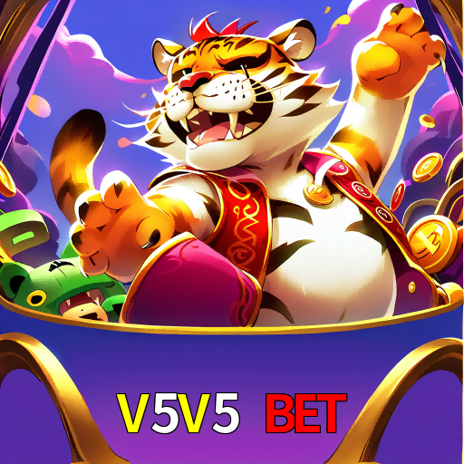 V5V5 BET